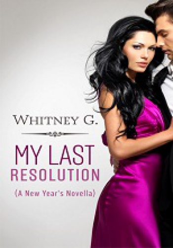Okładka: Whitney Gracia Williams - My Last Resolution
