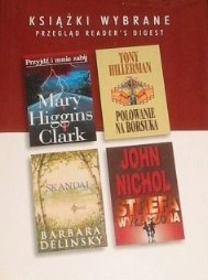 Okładka: Tony Hillerman - Przyjdź i mnie zabij; Strefa wyłączona; Skandal; Polowanie na borsuka
