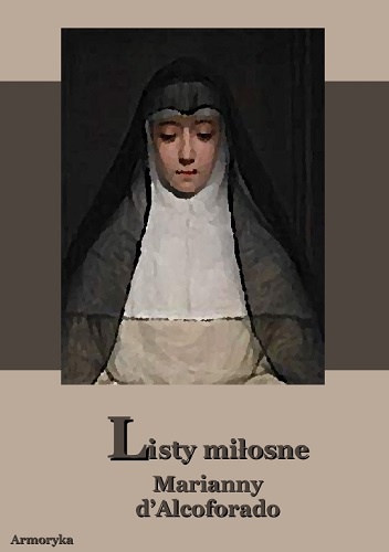 Okładka: Marianna d Alcoforado - Listy miłosne Marianny d'Alcoforado