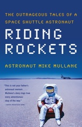 Okładka: Mike Mullane - Riding Rockets: The Outrageous Tales of a Space Shuttle Astronaut