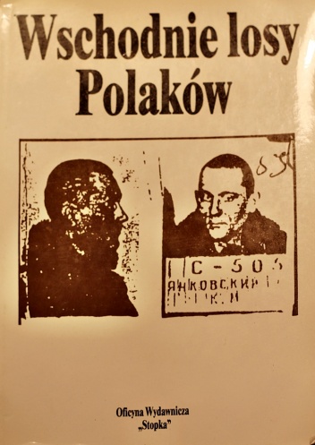 Okładka: Stanisław Nienałtowski - Wschodnie losy Polaków 3