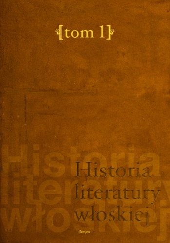 Piotr Salwa - Historia literatury włoskiej, t. 1. Średniowiecze, renesans, barok