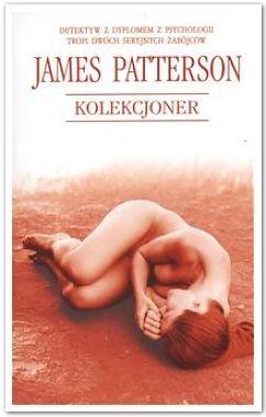 Okładka: James Patterson - Kolekcjoner