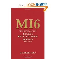 Okładka: Keith Jeffery - MI6 the History of the Secret Inteligence Service 1909-1949