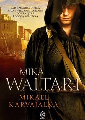 Okładka: Mika Waltari - Mikael Karvajalka