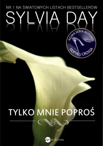 Okładka: Sylvia June Day - Tylko mnie poproś