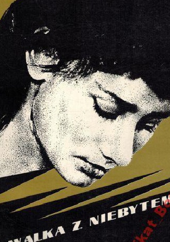 Okładka: Jan Pieszczachowicz - Walka z niebytem (o poezji Haliny Poświatowskiej)