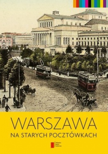Okładka: Jerzy S. Majewski - Warszawa na starych pocztówkach