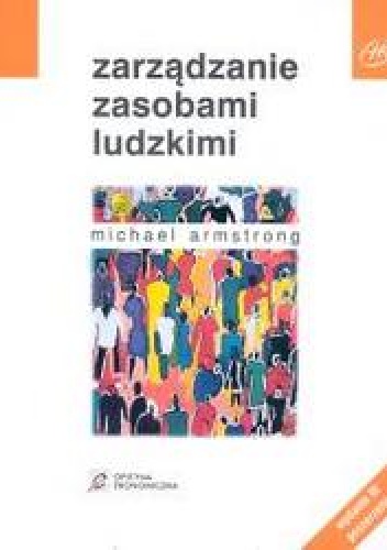 Okładka: Michael Armstrong - Zarządzanie zasobami ludzkimi