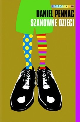 Okładka: Daniel Pennac - Szanowne dzieci