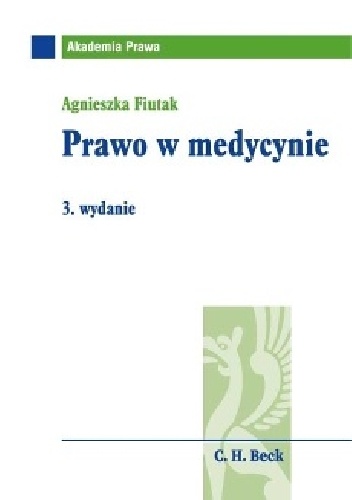 Okładka: Agnieszka Fiutak - Prawo w medycynie