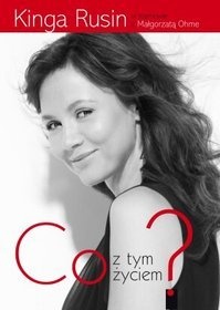 Okładka: Małgorzata Ohme - Co z tym życiem ?