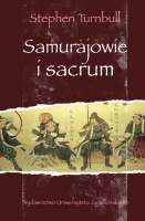 Okładka: Stephen Turnbull - Samurajowie i sacrum