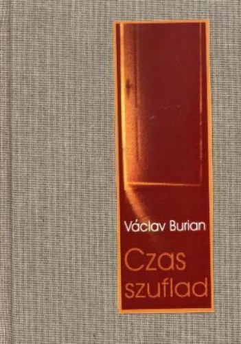 Okładka: Václav Burian - Czas szuflad