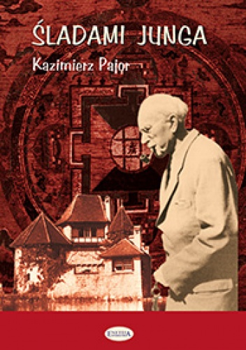 Okładka: Kazimierz Pajor - Śladami Junga