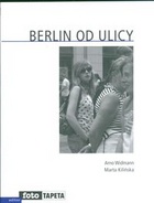 Okładka: Arno Widmann - Berlin od ulicy