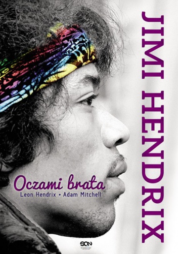 Okładka: Leon Hendrix - Jimi Hendrix. Oczami brata