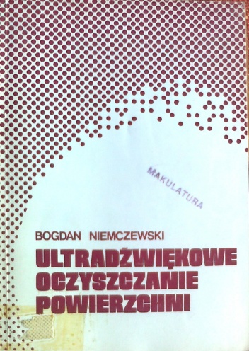 Okładka: Bogdan Niemczewski - Ultradźwiękowe oczyszczanie powierzchni