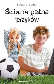 Okładka: Edward Zyman - Ściana pełna jerzyków