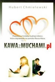 Okładka: Hubert Chmielewski - Kawa z muchami.pl