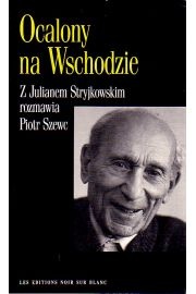 Okładka: Piotr Szewc - Ocalony na Wschodzie