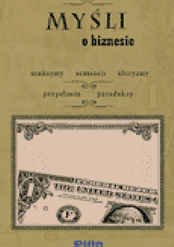 Okładka: Tadeusz Sztucki - Myśli o biznesie