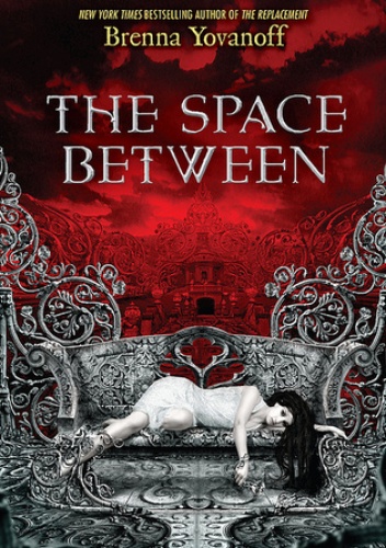 Okładka: Brenna Yovanoff - The Space Between