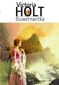 Okładka: Victoria Holt - Guwernantka