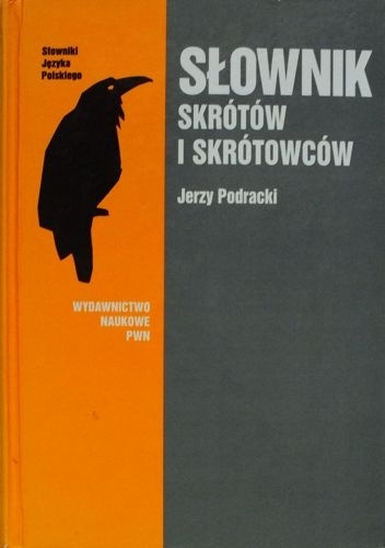 Okładka: Jerzy Podracki - Słownik skrótów i skrótowców