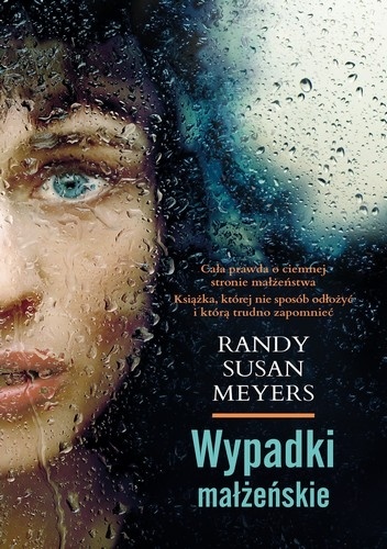 Okładka: Susan Randy Meyers - Wypadki małżeńskie