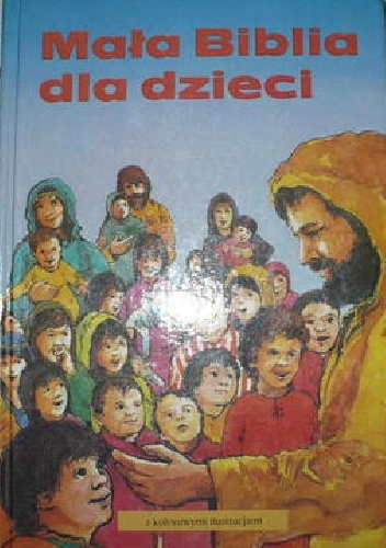 Okładka: Pat Alexander - Mała Biblia dla dzieci