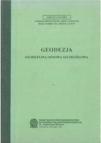 Okładka: Jerzy Gaździcki - Geodezja. Geodezyjna osnowa szczegółowa