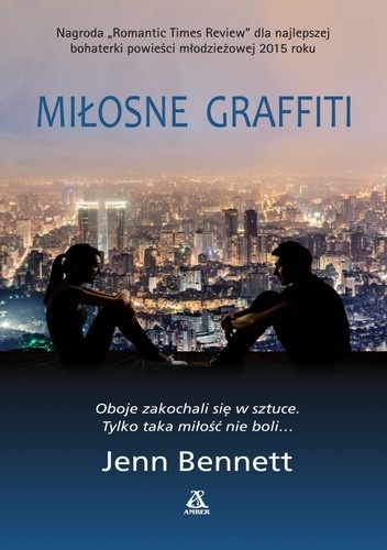 Okładka: Jenn Bennett - Miłosne Graffiti