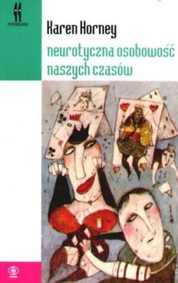 Okładka: Karen Horney - Neurotyczna osobowość naszych czasów