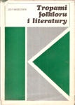 Okładka: Józef Magnuszewski - Tropami folkloru i literatury. Studia slawistyczne