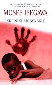 Okładka: Moses Isegawa - Kroniki abisyńskie