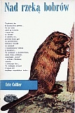 Okładka: Eric Collier - Nad rzeką bobrów
