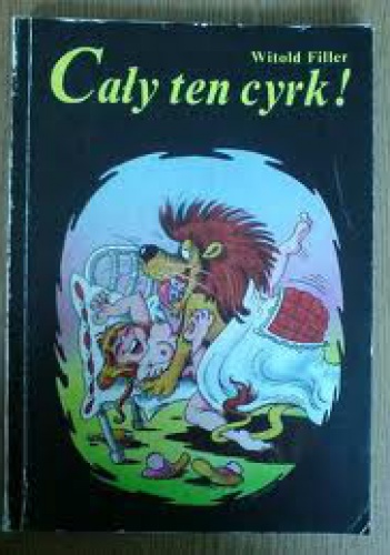 Okładka: Witold Filler - Cały ten cyrk!