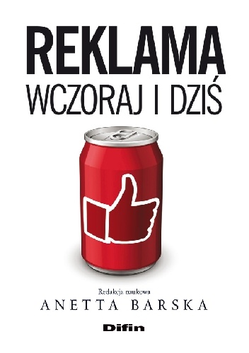 Okładka: Anetta Barska - Reklama wczoraj i dziś