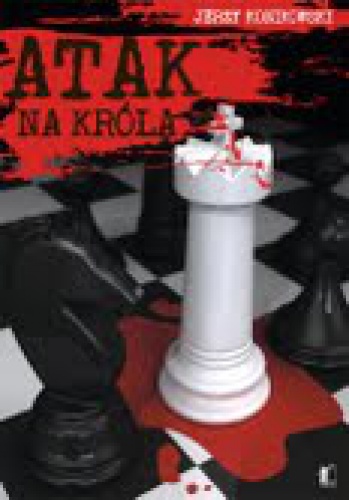Okładka: Jerzy Konikowski - Atak na króla