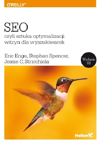 Okładka: Eric Enge - SEO, czyli sztuka optymalizacji witryn dla wyszukiwarek