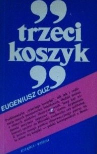 Okładka: Eugeniusz Guz - Trzeci koszyk