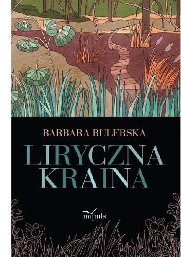 Okładka: Barbara Bulerska - Liryczna Kraina