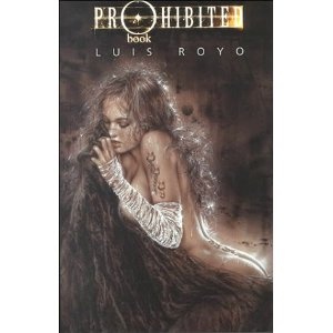Okładka: Luis Royo - Prohibited. Book 1