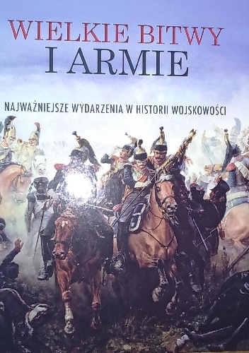 Okładka: Joan Ricard - Wielkie Bitwy i armie