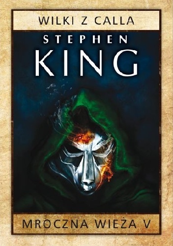 Okładka: Stephen King - Wilki z Calla