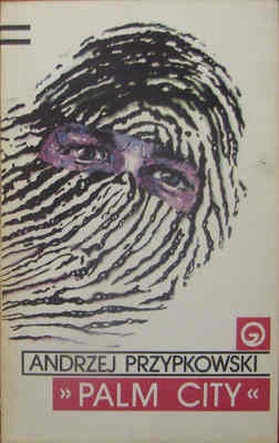 Okładka: Andrzej Przypkowski - Palm City