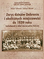 Okładka: Tadeusz Nowak - Zarys dziejów Dobronia i okolicznych miejscowości do 1939 roku (wchodzących w skład obecnej gminy Dobroń)