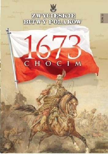 Okładka: Karol Olejnik - 1673 Chocim
