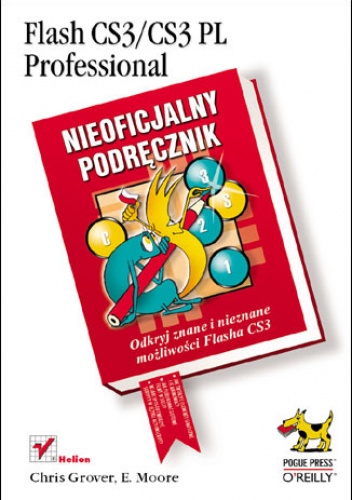 Okładka: Chris Grover - Flash CS3/CS3 PL Professional. Nieoficjalny podręcznik